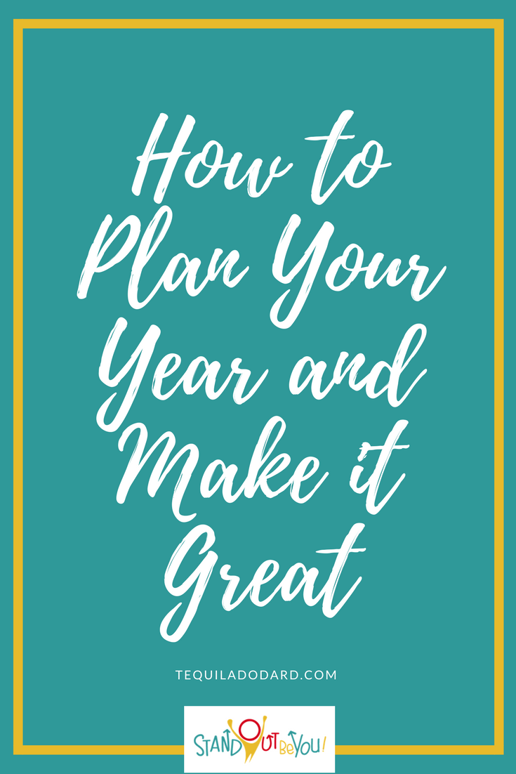 How to Plan Your Year and Make it Great!