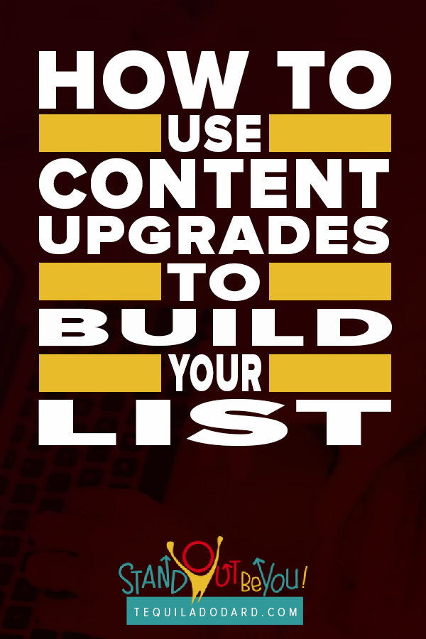 Content Challenge Day 8: Use Content Upgrades to Build Your List