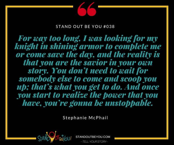 How to Leave a Toxic Relationship and Love Your Life With Stephanie McPhail | EP 038