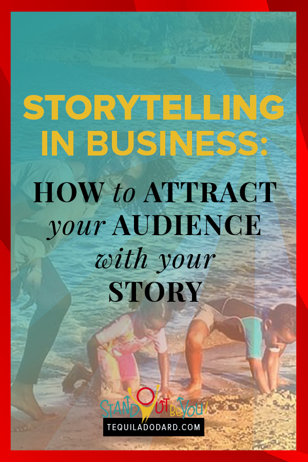 Storytelling in Business: How to Attract Your Audience with Your Story | EP 035